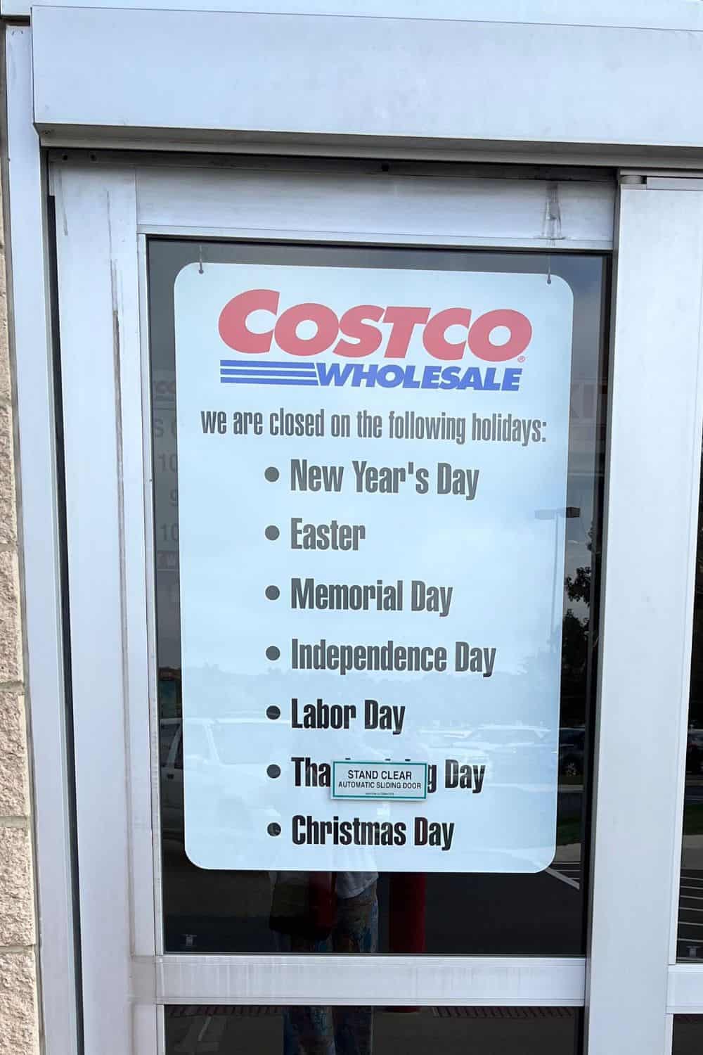 stores closed on national holidays costco sign