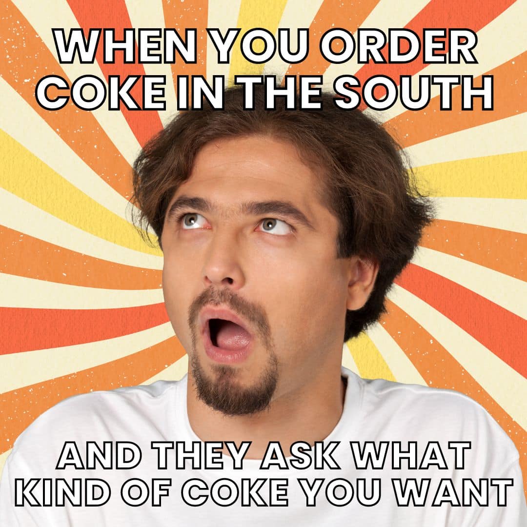 coke in the south meme